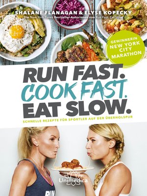 cover image of Run Fast. Cook Fast. Eat Slow.